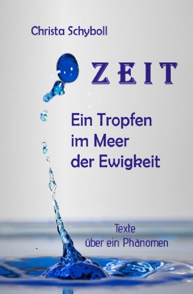 Cover von ZEIT Ein Tropfen im Meer der Ewigkeit