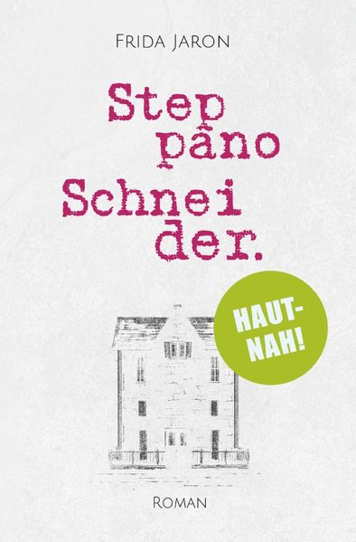 Cover von Frida Jaron / Steppano Schneider