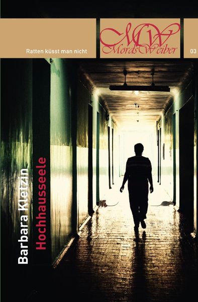 Cover von Mordsweiber / Hochhausseele