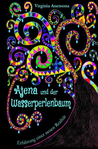 Cover von Ajena und der Wasserperlenbaum