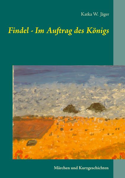 Cover von Findel – Im Auftrag des Königs