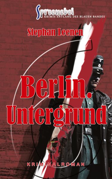 Cover von Berlin. Untergrund – Ralf Ziethers sechster Fall