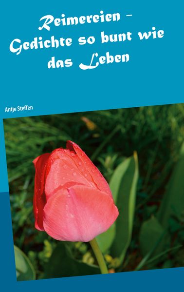 Cover von Reimereien – Gedichte so bunt wie das Leben