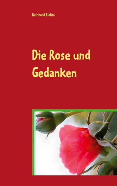 Cover von Die Rose und Gedanken
