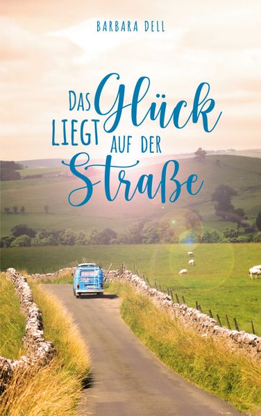 Cover von Das Glück liegt auf der Straße