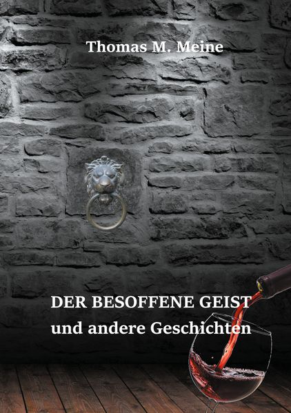 Cover von Der besoffene Geist und andere Geschichten
