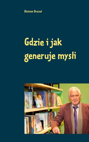 Cover von Gdzie i jak generuje mysli