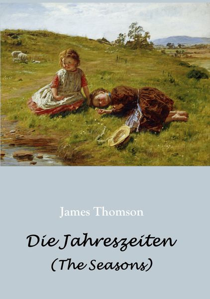 Cover von Die Jahreszeiten – in deutschen Jamben (The Seasons)