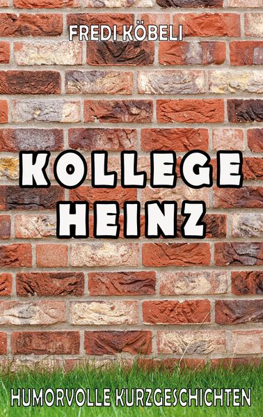 Cover von Kollege Heinz