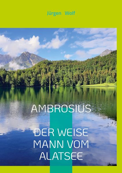 Cover von Ambrosius, der weise Mann vom Alatsee