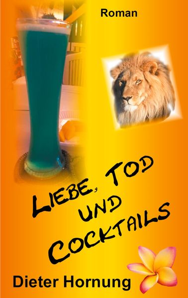 Cover von Liebe, Tod und Cocktails