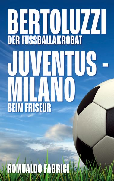 Cover von Bertoluzzi – Juventus – Milano