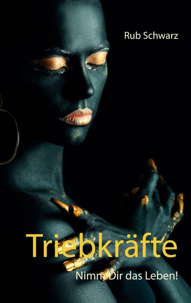 Cover von Triebkräfte