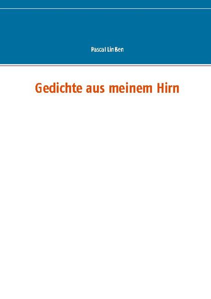 Cover von Gedichte aus meinem Hirn