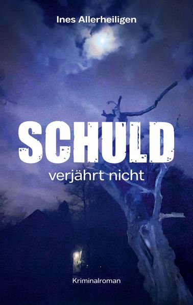 Cover von Schuld verjährt nicht