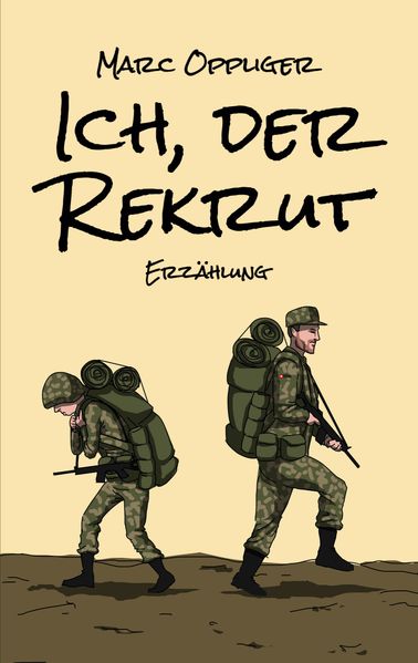 Cover von Ich, der Rekrut