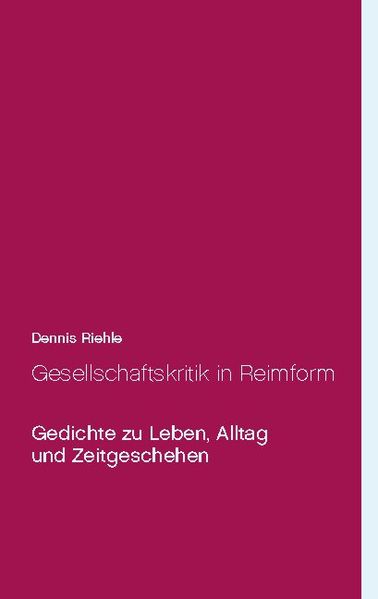 Cover von Gesellschaftskritik in Reimform