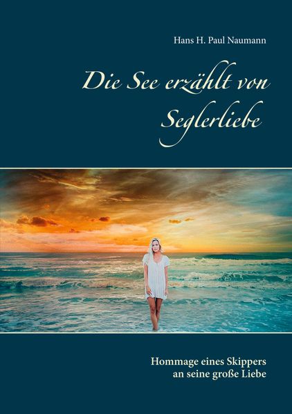 Cover von Die See erzählt von Seglerliebe
