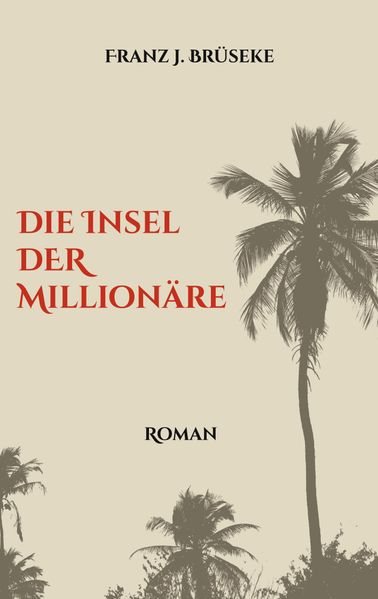 Cover von Die Insel der Millionäre