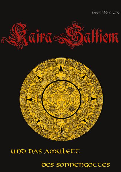 Cover von Kaira Saltiem und das Amulett des Sonnengottes