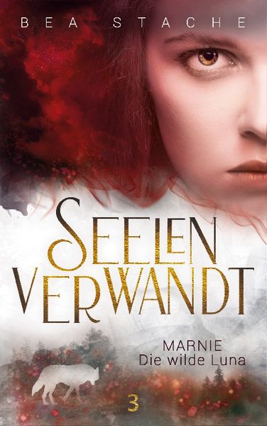 Cover von Seelenverwandt, Marnie – Die wilde Luna