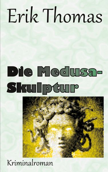 Cover von Die Medusa-Skulptur