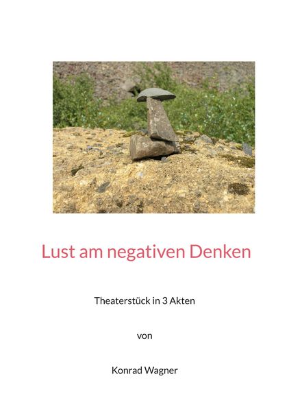 Cover von Lust am negativen Denken