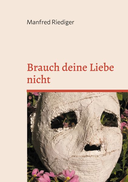 Cover von Brauch deine Liebe nicht
