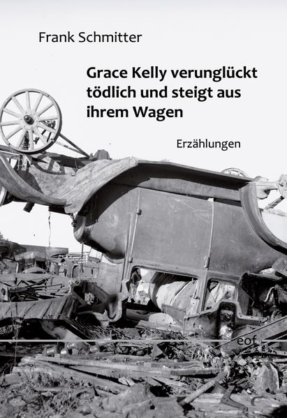 Cover von Grace Kelly verunglückt tödlich und steigt aus ihrem Wagen