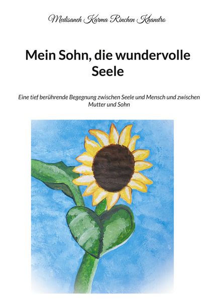 Cover von Mein Sohn, die wundervolle Seele