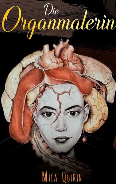 Cover von Die Organmalerin