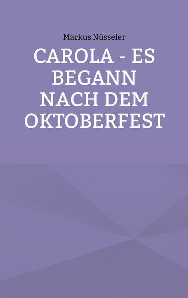 Cover von Carola – es begann nach dem Oktoberfest