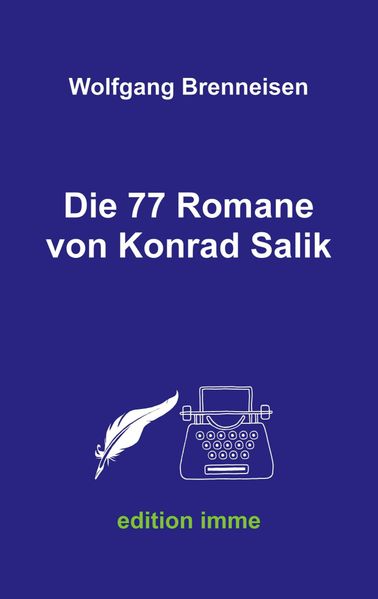 Cover von Die 77 Romane von Konrad Salik