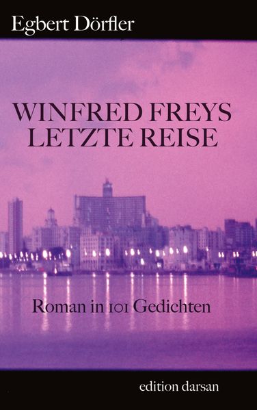 Cover von Winfred Freys letzte Reise