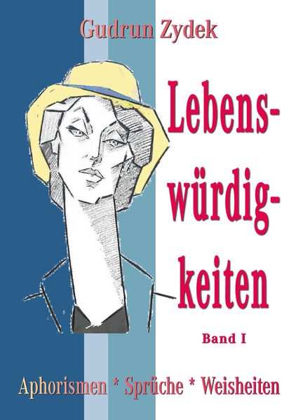 Cover von Lebenswürdigkeiten Band I