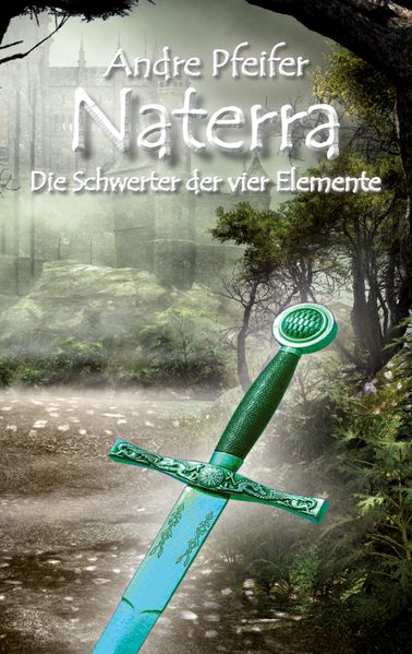 Cover von Naterra – Die Schwerter der vier Elemente