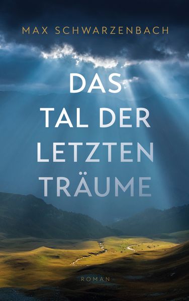Cover von Das Tal der letzten Träume