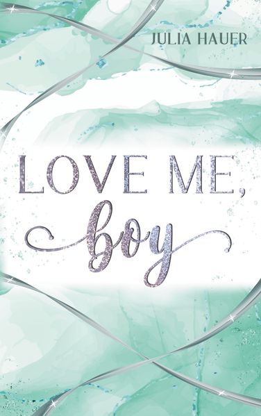 Cover von Love me, boy