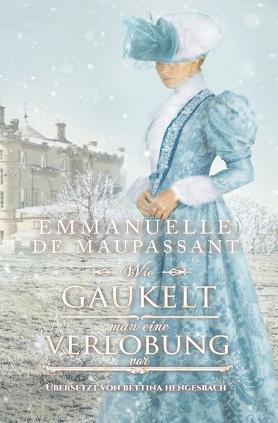 Cover von Wie gaukelt man eine Verlobung vor