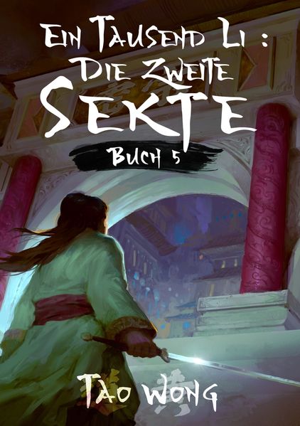Cover von Ein Tausend Li: Die zweite Sekte