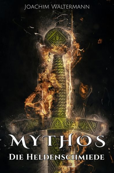 Cover von Mythos – Die Heldenschmiede
