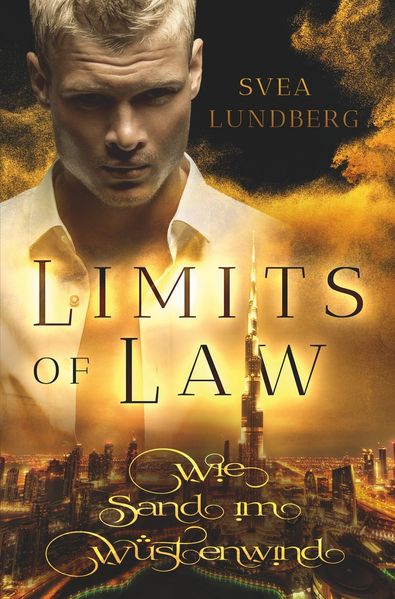 Cover von Limits of law – wie Sand im Wüstenwind