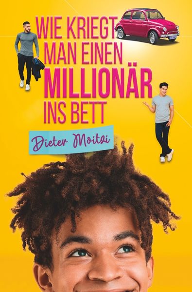 Cover von Wie kriegt man einen Millionär ins Bett