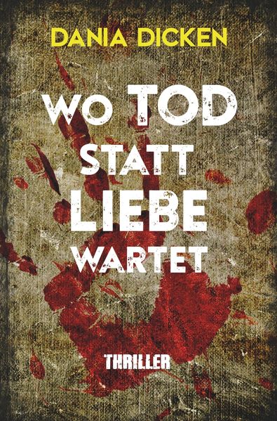 Cover von Wo Tod statt Liebe wartet