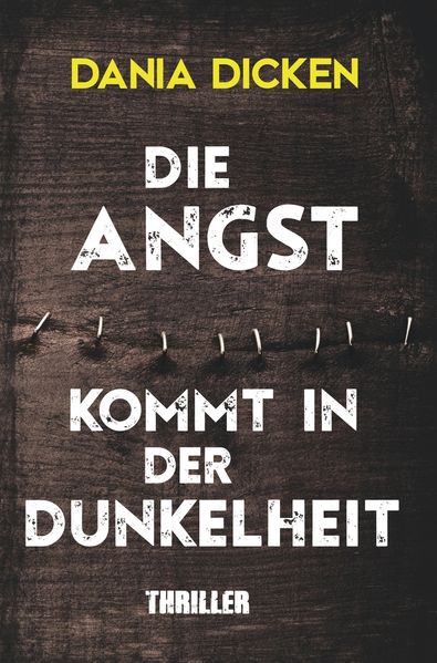 Cover von Die Angst kommt in der Dunkelheit