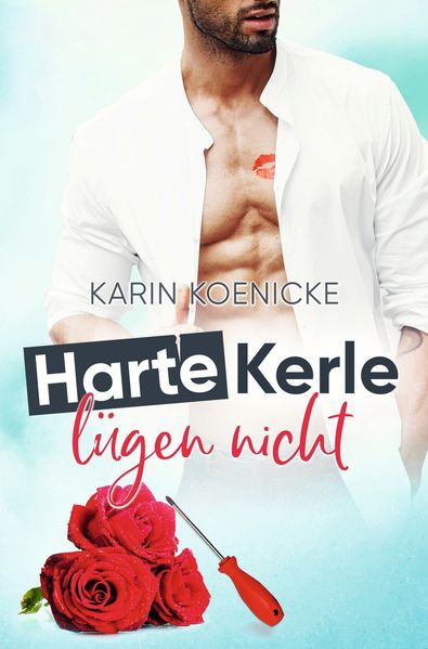 Cover von Harte Kerle lügen nicht