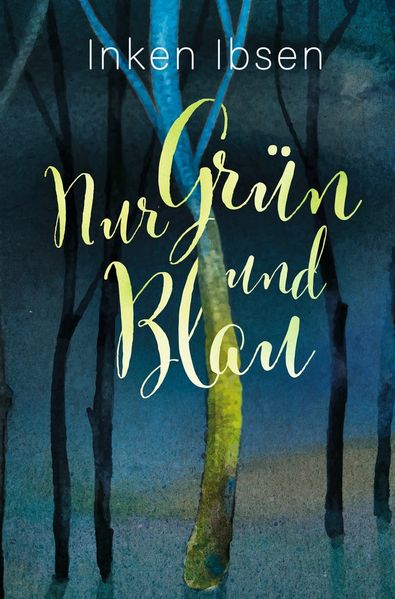 Cover von Nur Grün und Blau