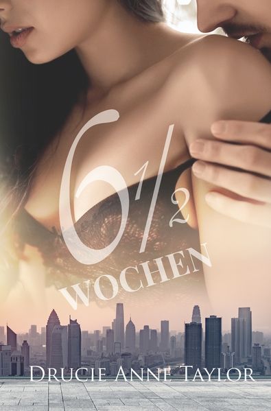 Cover von 6 1/2 Wochen