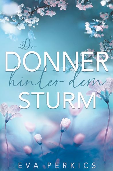Cover von Der Donner hinter dem Sturm