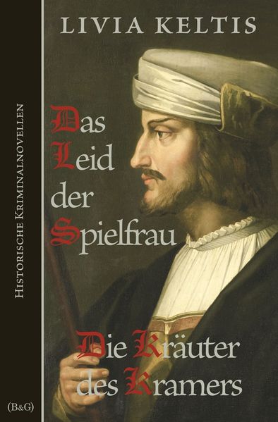 Cover von Das Leid der Spielfrau/Die Kräuter des Kramers